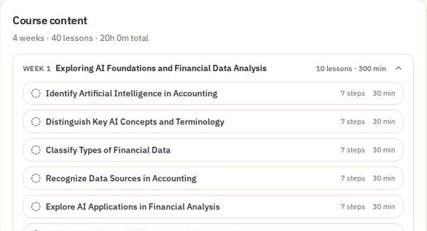 Course content screen: four weeks and forty lessons, with week one's lessons listed, such as Identify Artificial Intelligence in Accounting.